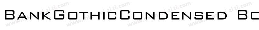 BankGothicCondensed Bold字体转换